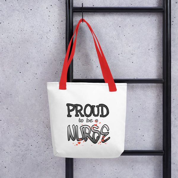 Proud to be Nurse Tote bag