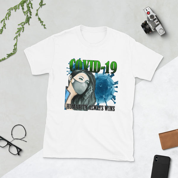 BASIC SOFTSTYLE SHORT - SLEEVE UNISEX T-SHIRT COVID 19 HUMANITY ALWAYS WINS