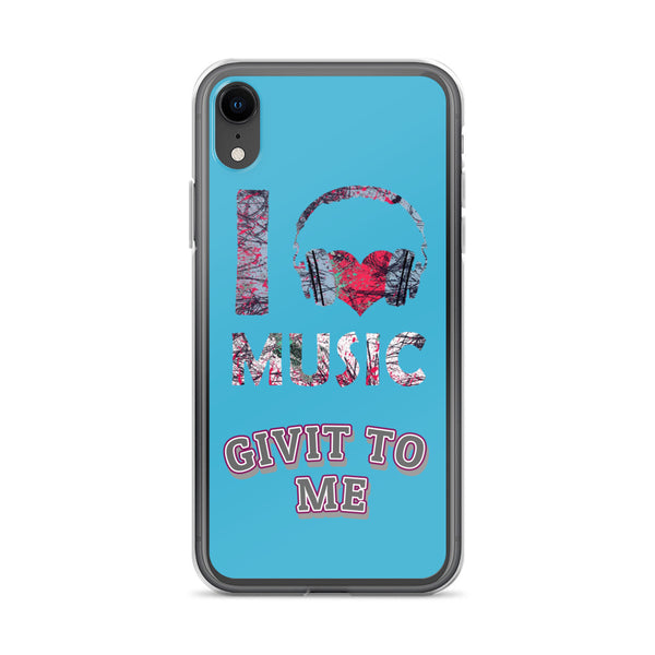 iPhone Case I Music Givit To Me Blue