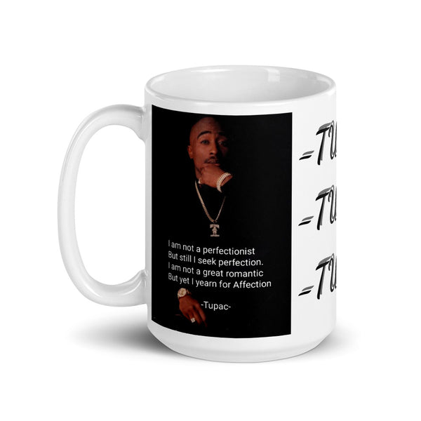 COFFEE MUGS HIP HOP QUOTE TUPAC 2