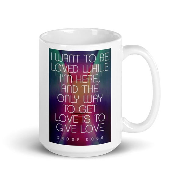 COFFEE MUGS HIP HOP QUOTE SNOOP DOGG 3