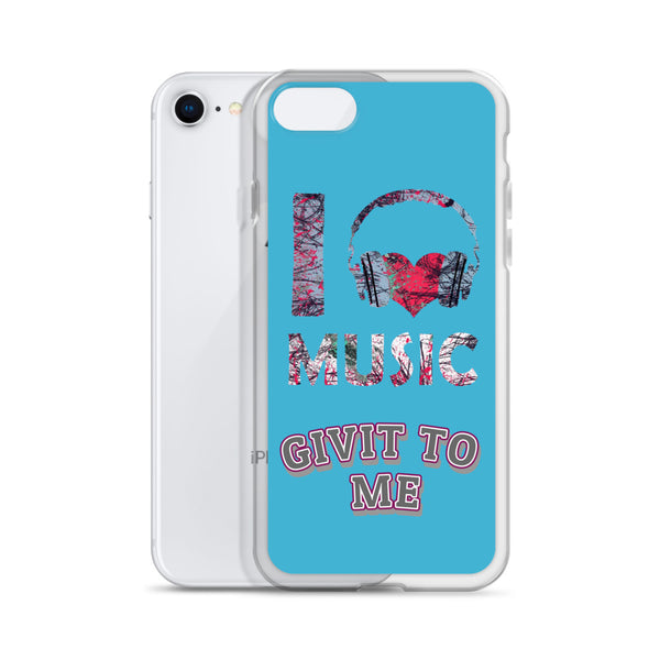 iPhone Case I Music Givit To Me Blue