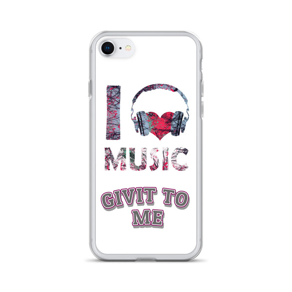 iPhone Case I Love Music Givit To Me