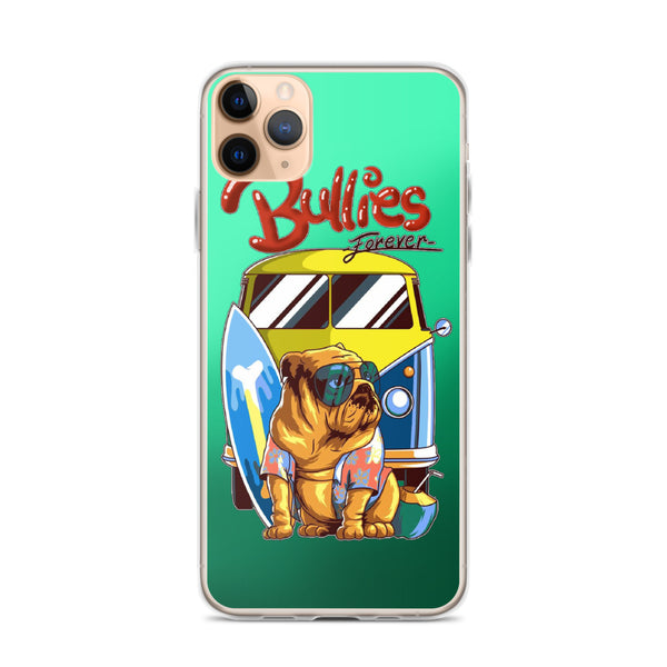 iPhone Case Bullies Forever