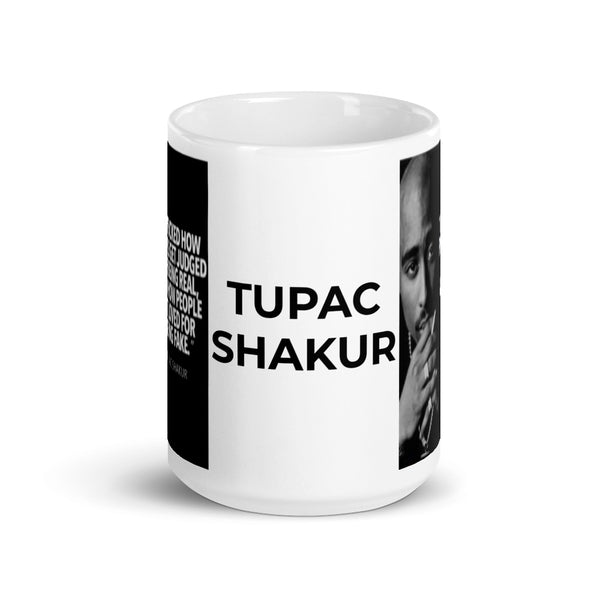 COFFEE MUGS HIP HOP QUOTE TUPAC SHAKUR 5