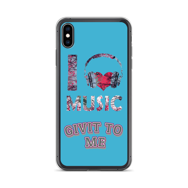 iPhone Case I Music Givit To Me Blue