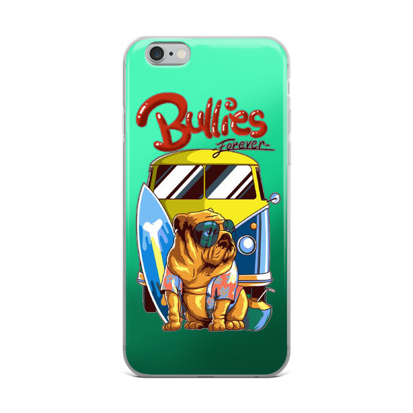 iPhone Case Bullies Forever