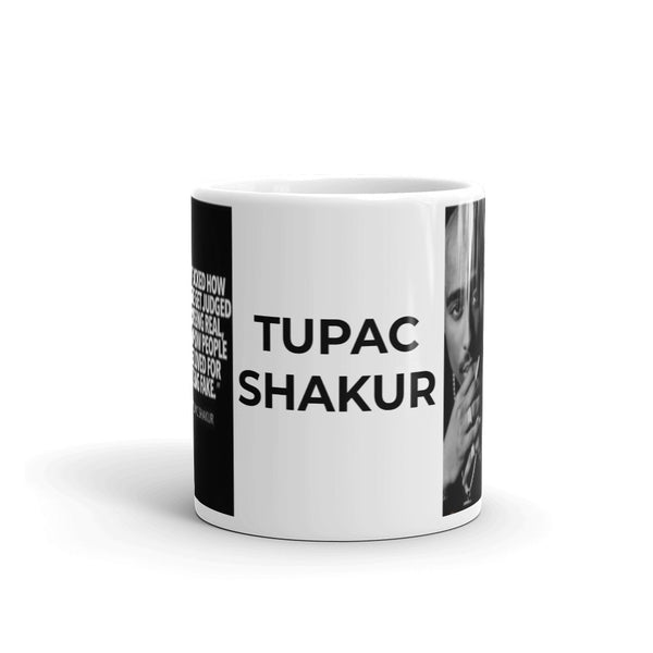 COFFEE MUGS HIP HOP QUOTE TUPAC SHAKUR 5