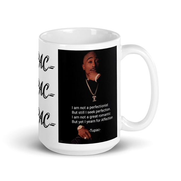 COFFEE MUGS HIP HOP QUOTE TUPAC 2